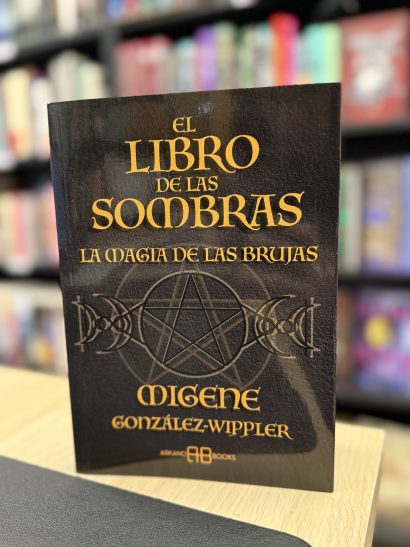 EL LIBRO DE LAS SOMBRAS La magia de las brujas