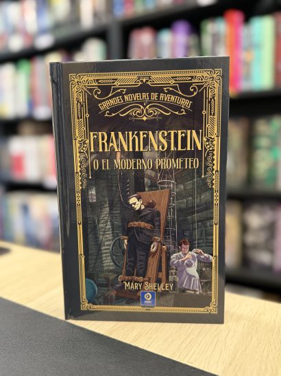 FRANKENSTEIN O EL MODERNO PROMETEO
