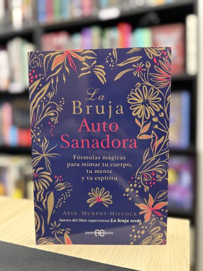 LA BRUJA AUTO SANADORA