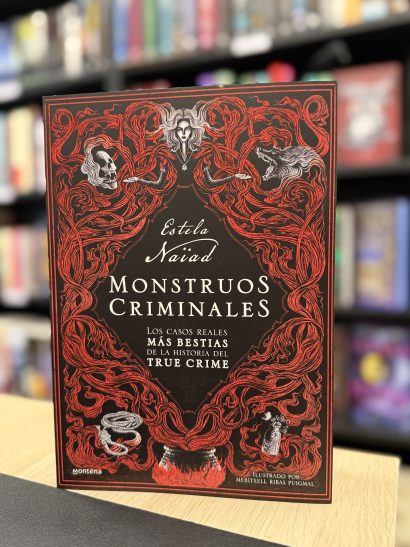 MONSTRUOS CRIMINALES Los casos reales más bestias de la historia del true crime