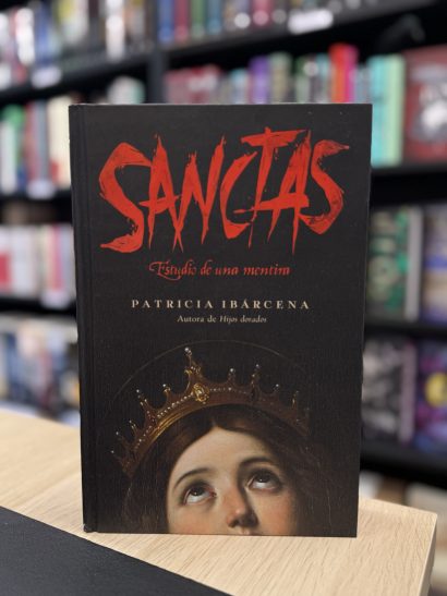SANCTAS Estudio de una mentira