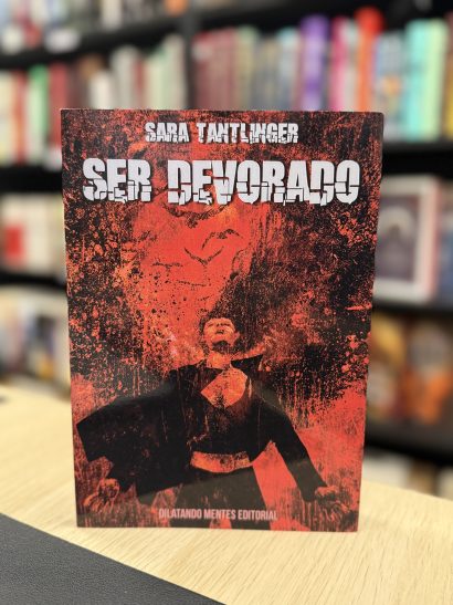 SER DEVORADO